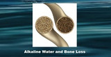 Alkaline Water and Bone Loss