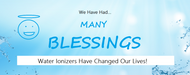 Many Blessings of Water Ionizers